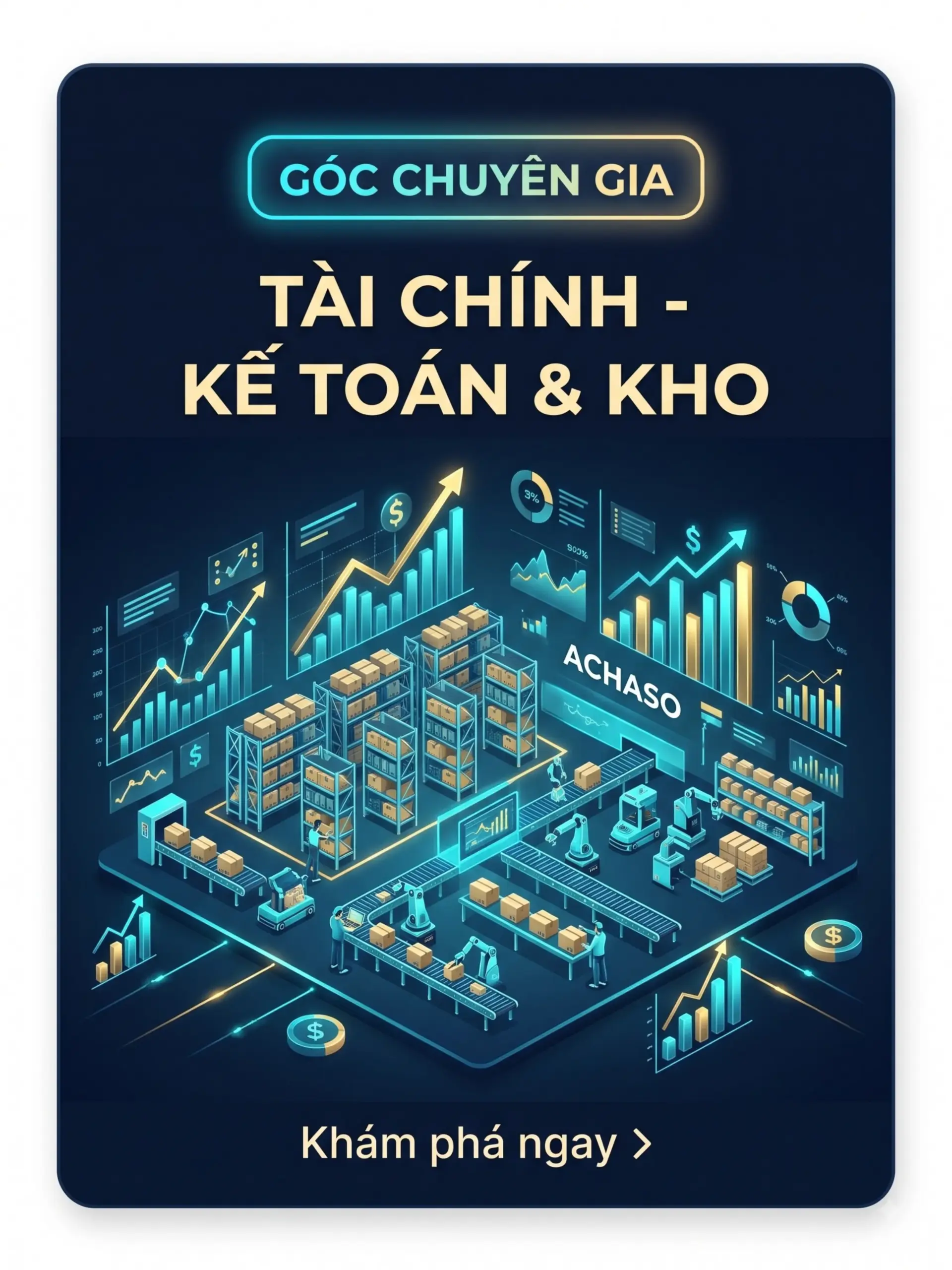 Tài Chính - Kế Toán & Kho